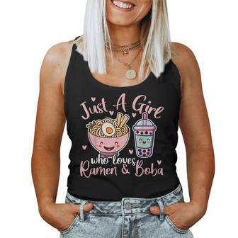 Just A Girl Who Loves Ramen And Boba Ramen Boba Bubble Women Tank Top - Thegiftio UK