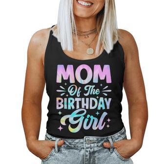 Mom Of The Birthday Girl Tie Dye Party Family Mommy Women Tank Top - Thegiftio UK