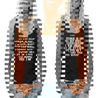 Opinion Right Ignorant Sarcasm Joke Adults Women Women Tank Top - Thegiftio