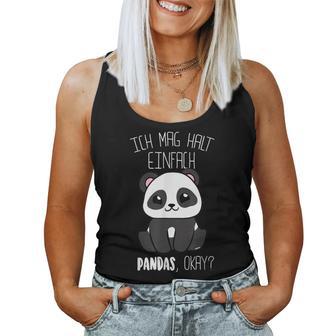 Panda Ich Mag Halt Pandas Okay Panda Bear Tank Top Frauen - Geschenkecke