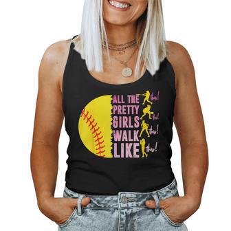 All The Pretty Girls Walk Like This Softball Player Women Women Tank Top | Seseable UK