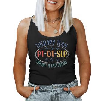 Pt Ot Slp Therapy Team Making A Difference Rehab Week Month Women Tank Top - Thegiftio UK