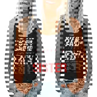 Regalo De Hermanos Divertidos De You Ccan 'T Scare Me Tengo A Crazy Sister Camiseta sin mangas para mujer - Regaloses