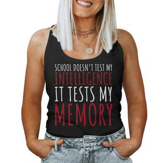 Sarcastic School Tests My Memory School Women Tank Top - Monsterry