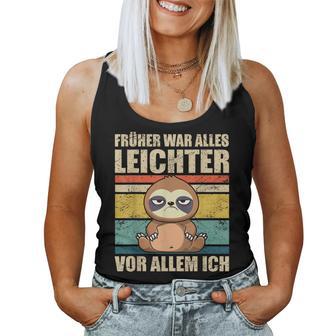 With Sloth Früher War Alles Licht German L Tank Top Frauen - Geschenkecke