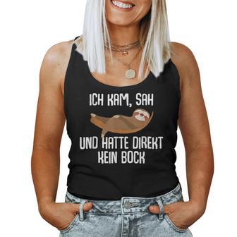 Sloth Ich Kam Sah Und Hatte Direkt Kein Bock Ich Kam Sah Tank Top Frauen - Geschenkecke