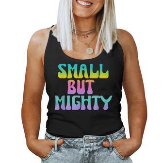 Small But Mighty Quote Short Petite Fierce Girls Women Tank Top - Thegiftio UK