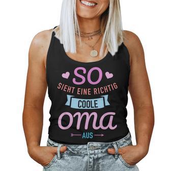 So Sieht Eine Wirklich Coole Oma Aus Tank Top Frauen - Geschenkecke