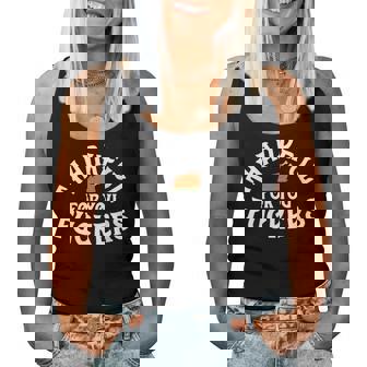 Thankful For You Fuckers Thanksgiving Friendsgiving Sarcasm Women Tank Top - Monsterry