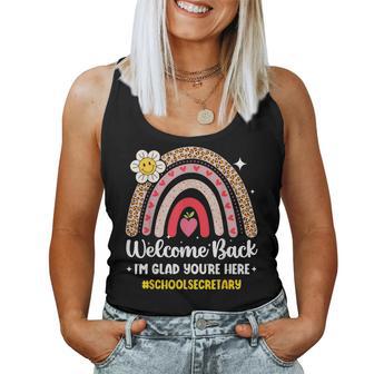 Welcome Back I'm Glad You're Here School Secretary Rainbow Women Tank Top - Thegiftio UK