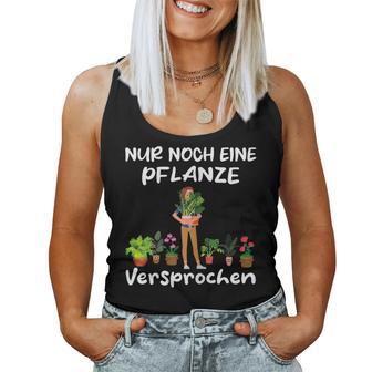 Women's Garden Gardener Chef Florist Nur Noch Eine Plant Tank Top Frauen - Geschenkecke