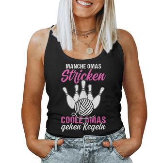 Women's Keglerin Cool Grandmas Going Kegeln Club Tank Top Frauen - Geschenkecke