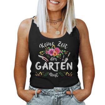 Women's Keine Zeit Der Garten Keine Zeit Der Garten Rufung S Tank Top Frauen - Geschenkecke