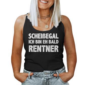 Women's Scheißegal Ich Bin Bald Rentner Retirement Pen Tank Top Frauen - Geschenkecke