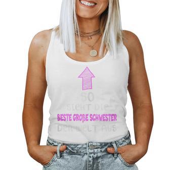 With Text So Sieht Die Beste Große Schwester Der Welt Tank Top Frauen - Seseable