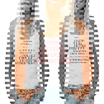 Voting Prevents Unwanted Presidencies Women Tank Top - Monsterry