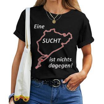 24H Rennenln Nordschleife Nürburgring Women's T-shirt Frauen - Geschenkecke