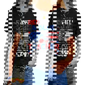 4Th Of July Red White & Teacher Crew American Flag Women T-shirt | Mazezy