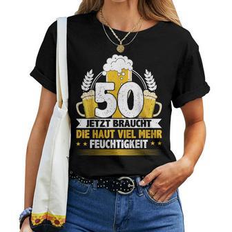 50Th Birthday Beer Slogan T-shirt Frauen - Geschenkecke