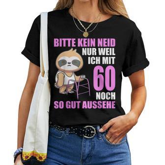 60Th Birthday Bitte Keine Enid 60 Jahre Sloth T-shirt Frauen - Geschenkecke