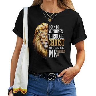 Christian Lion Faith I Can Do All Things Through Christ Women T-shirt - Thegiftio UK