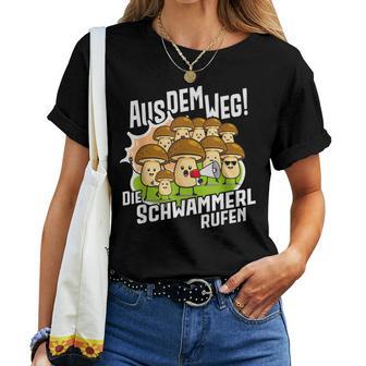 Die Schwammerl Rufen Mushroom T-shirt Frauen - Geschenkecke