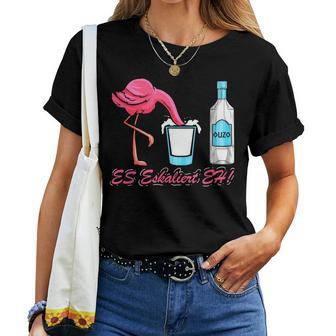 Es Escaliert Eh Flamingo & Ouzo T-shirt Frauen - Geschenkecke