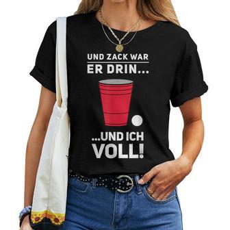 Beer Pong Beer Pong Und Zack War Er Drin T-shirt Frauen - Geschenkecke