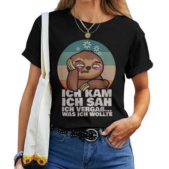 Sloth Ich Kam Ich Sah Ichergaß Was Ich Wollte T-shirt Frauen - Geschenkecke