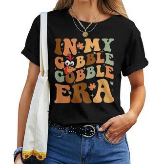 In My Gobble Gobble Era Groovy Thanksgiving Day Family Women T-shirt - Thegiftio UK