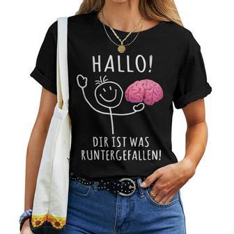 Hallo Dir Ist Was Runtergefallen – And Unique T-shirt Frauen - Geschenkecke