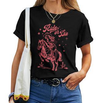 Horse Western Country Cowgirl Ride Or Die Women T-shirt - Thegiftio UK