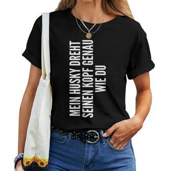 Husky Dog Owner Mummy Master Idea T-shirt Frauen - Geschenkecke