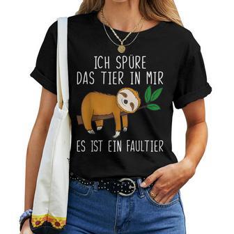 Ich Spüre Das Tier In Mir Sloth T-shirt Frauen - Geschenkecke