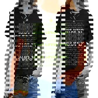 Jesus Loves You With Lime Green Letters Christian Women T-shirt | Mazezy