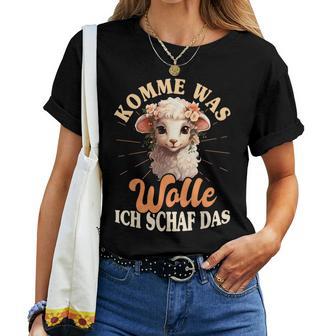 Komme Was Wolle Ich Schaf Das Sheep Farmers T-shirt Frauen - Geschenkecke