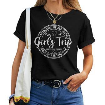 Mädchenwochenende Frauen We Are Trouble Girls Trip 2025 T-shirt Frauen - Geschenkecke