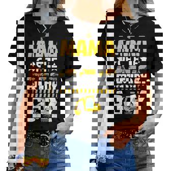 Mom Of The Birthday Boy Construction Theme Party Matching Women T-shirt | Mazezy