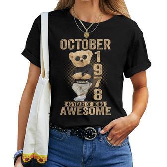 October 46Th Birthday 1978 Awesome Teddy Bear Women T-shirt - Thegiftio UK