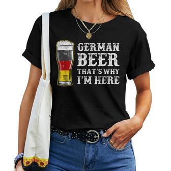 Oktoberfest With German Beer Das Ist Warum Ich Hier Bier German Beer German Beer T-shirt Frauen - Geschenkecke