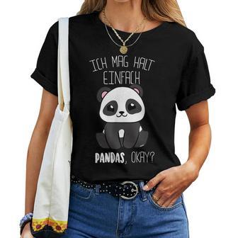 Panda Ich Mag Halt Pandas Okay Panda Bear T-shirt Frauen - Geschenkecke