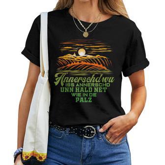 Pfalz Dialect Palatine For Wine Festival Winzerintage T-shirt Frauen - Geschenkecke