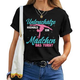 Turn Turnerin Unterschätze Niemals Ein Mädchen Das Turnt T-shirt Frauen - Geschenkecke