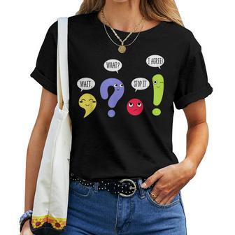 Wait What Stop It I Agree Grammar Teacher Back To School Women T-shirt - Thegiftio UK