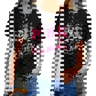 I Wear Pink For My Grandma Mom Breast Cancer Support Squad Women T-shirt - Monsterry