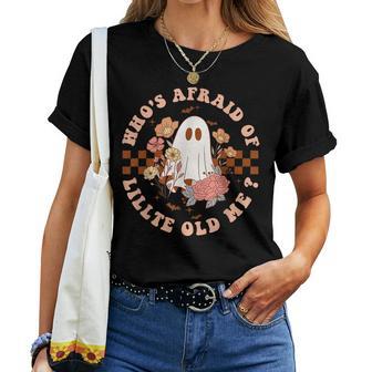 Who's Afraid Of Little Old Me For Women Women T-shirt - Thegiftio UK