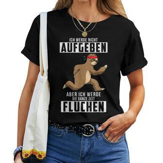 I Will Not Give Up Sloth Jogging Runner T-shirt Frauen - Geschenkecke