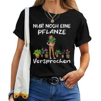 Women's Garden Gardener Chef Florist Nur Noch Eine Plant T-shirt Frauen - Geschenkecke