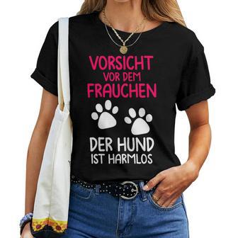 Women's Orsichtorden Der Hund Ist Harmlos S T-shirt Frauen - Geschenkecke