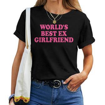 World's Best Ex Girlfriend T-shirt Frauen - Geschenkecke